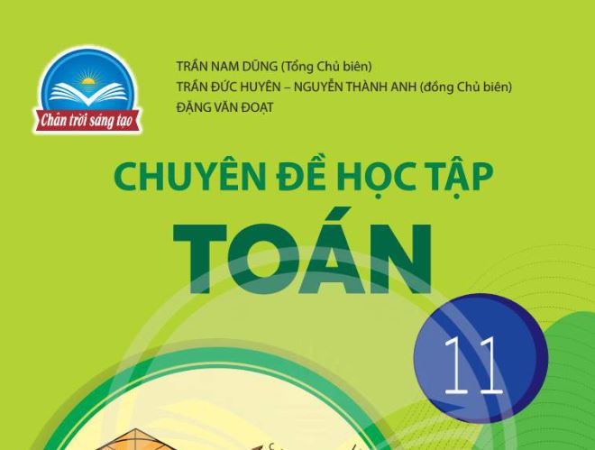 Chuyên đề học tập – Toán 11 – (Chân trời) – Sách Toán