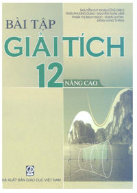 Sách Bài tập giải tích 12 Nâng cao – Sách Toán